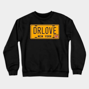 Dr. Love License Plate Crewneck Sweatshirt